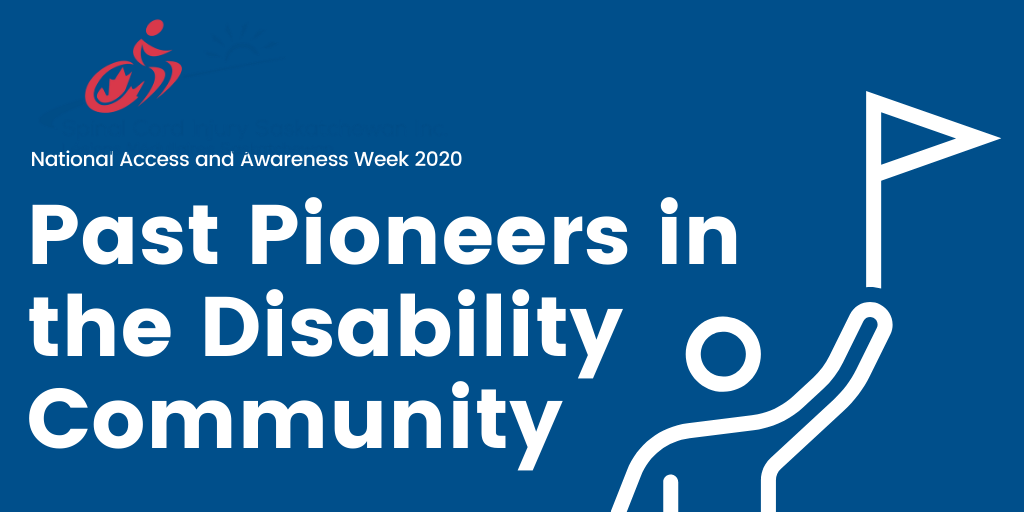 Past Pioneers in the Disability Community